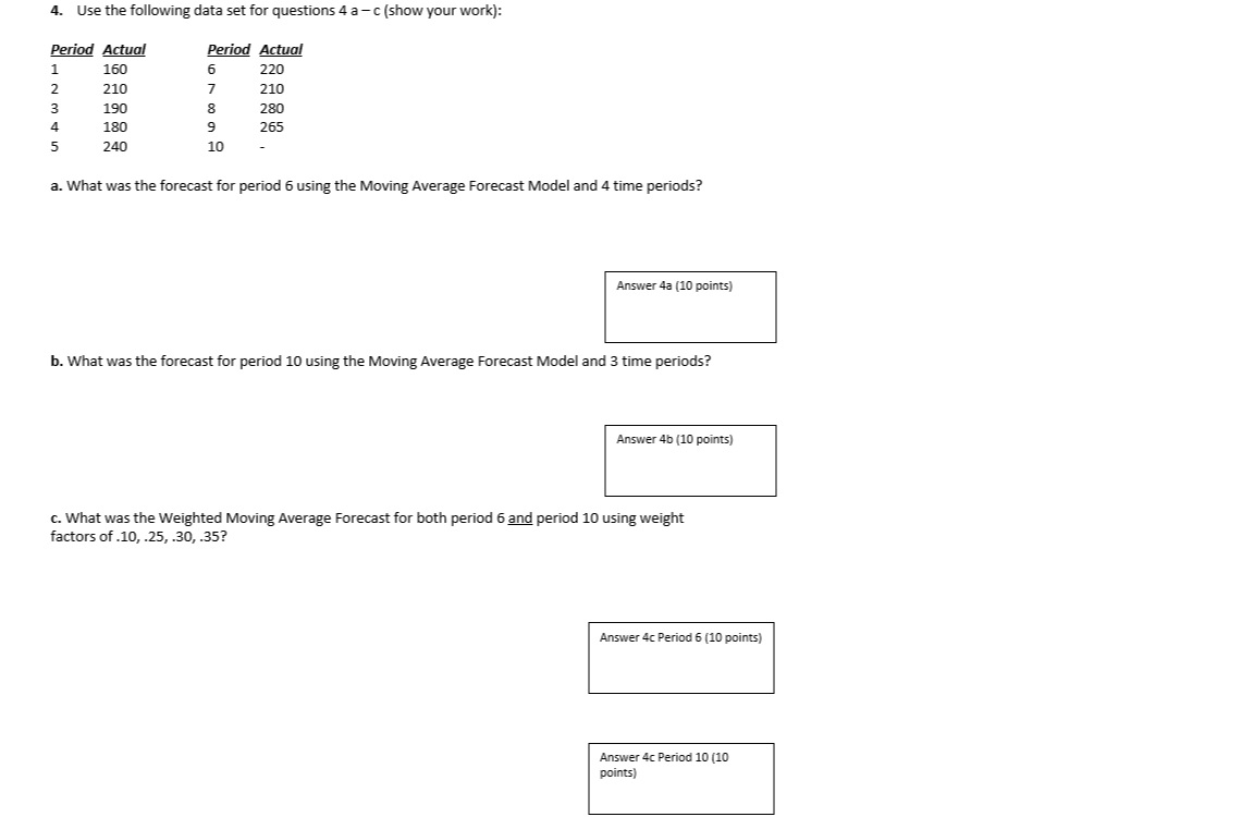 Solved 4. Use the following data set for questions 4 a ? c | Chegg.com