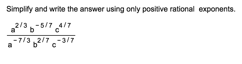 Solved Simplify and write the answer using only positive | Chegg.com