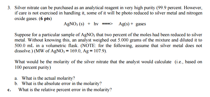 Solved Silver nitrate can be purchased as an analytical | Chegg.com