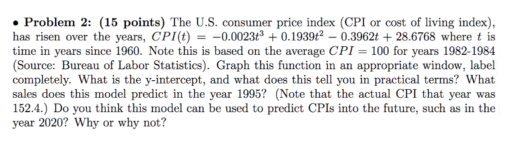 Solved . Problem 2: (15 points) The U.S. consumer price | Chegg.com