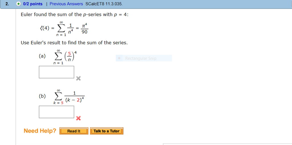 Solved Euler Found The Sum Of The P-series With P = 4: | Chegg.com