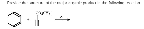 Solved Provide the structure of the major organic product in | Chegg.com