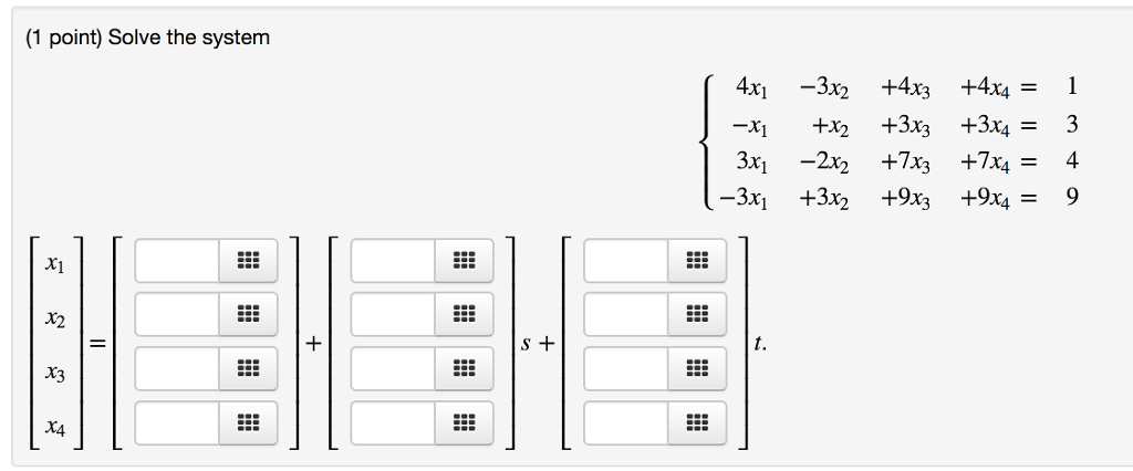 solved-solve-the-system-4x-1-3x-2-4x-3-4x-4-1-x-1-chegg