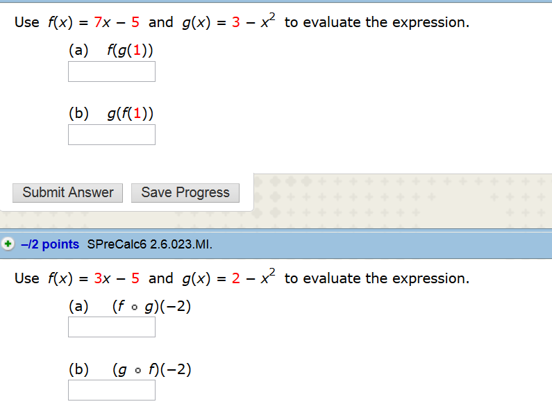 Solved Use F{x 7x 5 And G X 3 X2 To Evaluate The