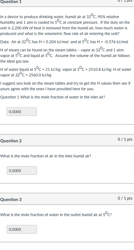 Question 1 ° In a device to produce drinking water, | Chegg.com