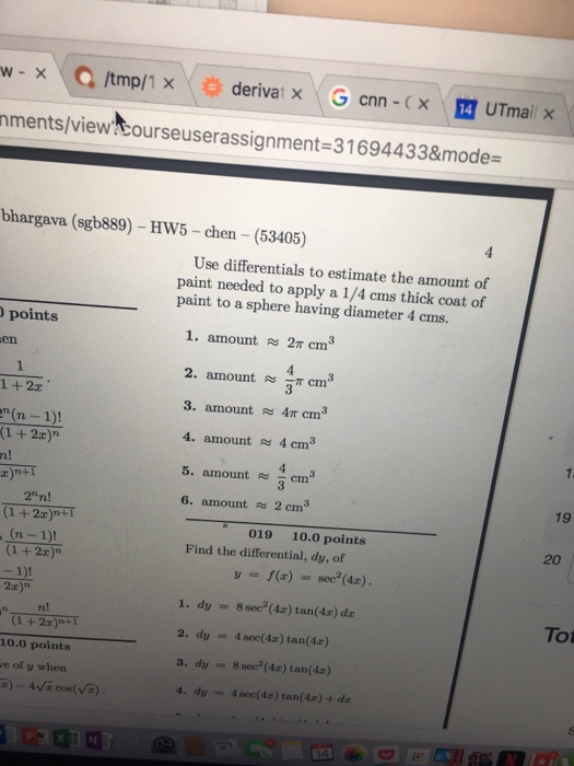 Solved Use differentials to estimate the amount of paint