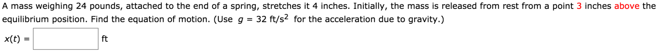 Solved A mass weighing 24 pounds, attached to the end of a | Chegg.com