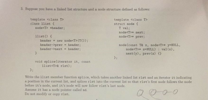 Solved 3. Suppose you have a linked list structure and a | Chegg.com