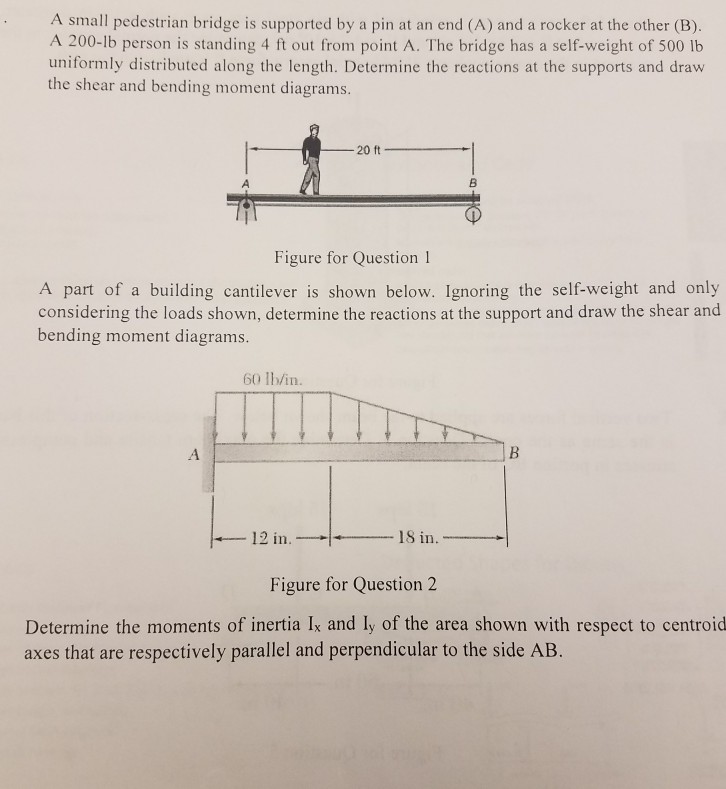 Solved: A Small Pedestrian Bridge Is Supported By A Pin At... | Chegg.com
