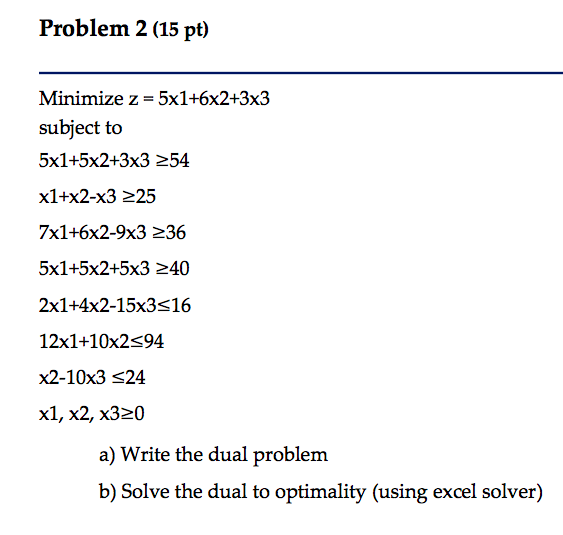 solved-problem-2-15-pt-minimize-z-5x1-6x2-3x3-subject-to-chegg