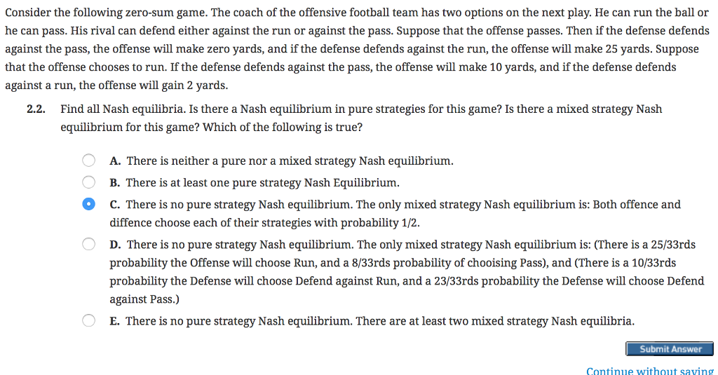 Solved Consider the following zerosum game. The coach of