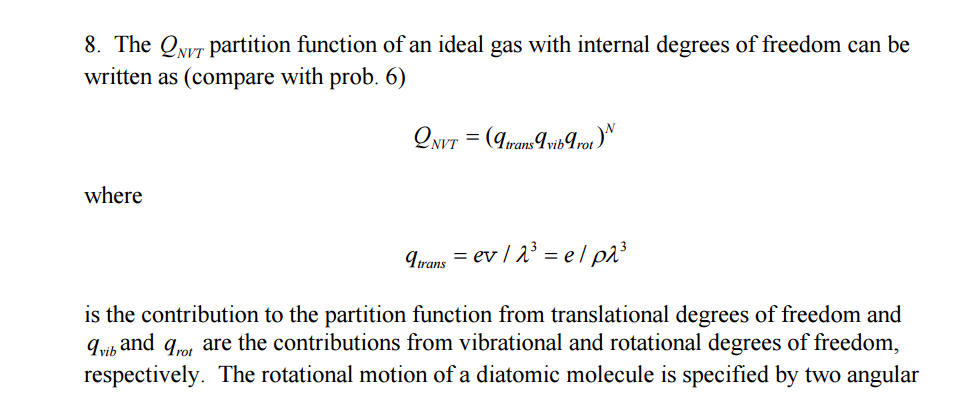 Solved 8. The Qwr partition function of an ideal gas with | Chegg.com
