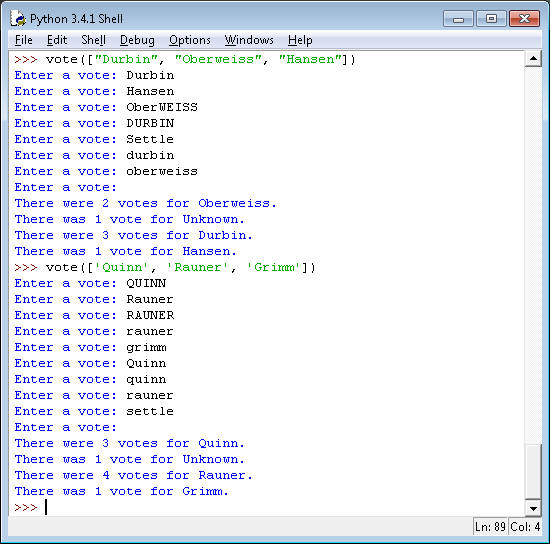Solved FOR PYTHON: Write a function vote() that takes as a | Chegg.com