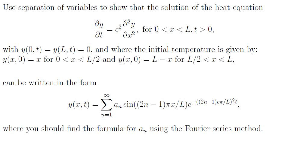 Solved Use separation of variables to show that the solution | Chegg.com