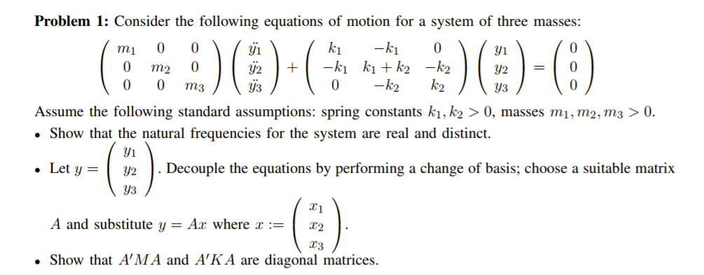 Solved Problem 1: Consider the following equations of motion | Chegg.com