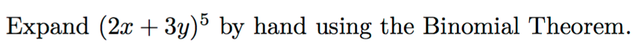 solved-expand-2x-3y-5-by-hand-using-the-binomial-chegg