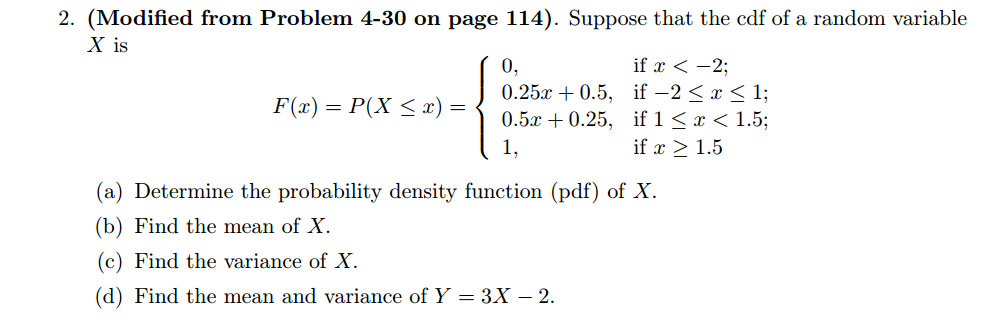 Solved Suppose that the cdf of a random variable X is F(x) | Chegg.com