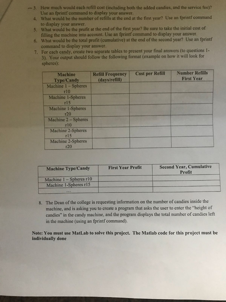 Need a MATLAB code for the question below : (qustn 4 | Chegg.com