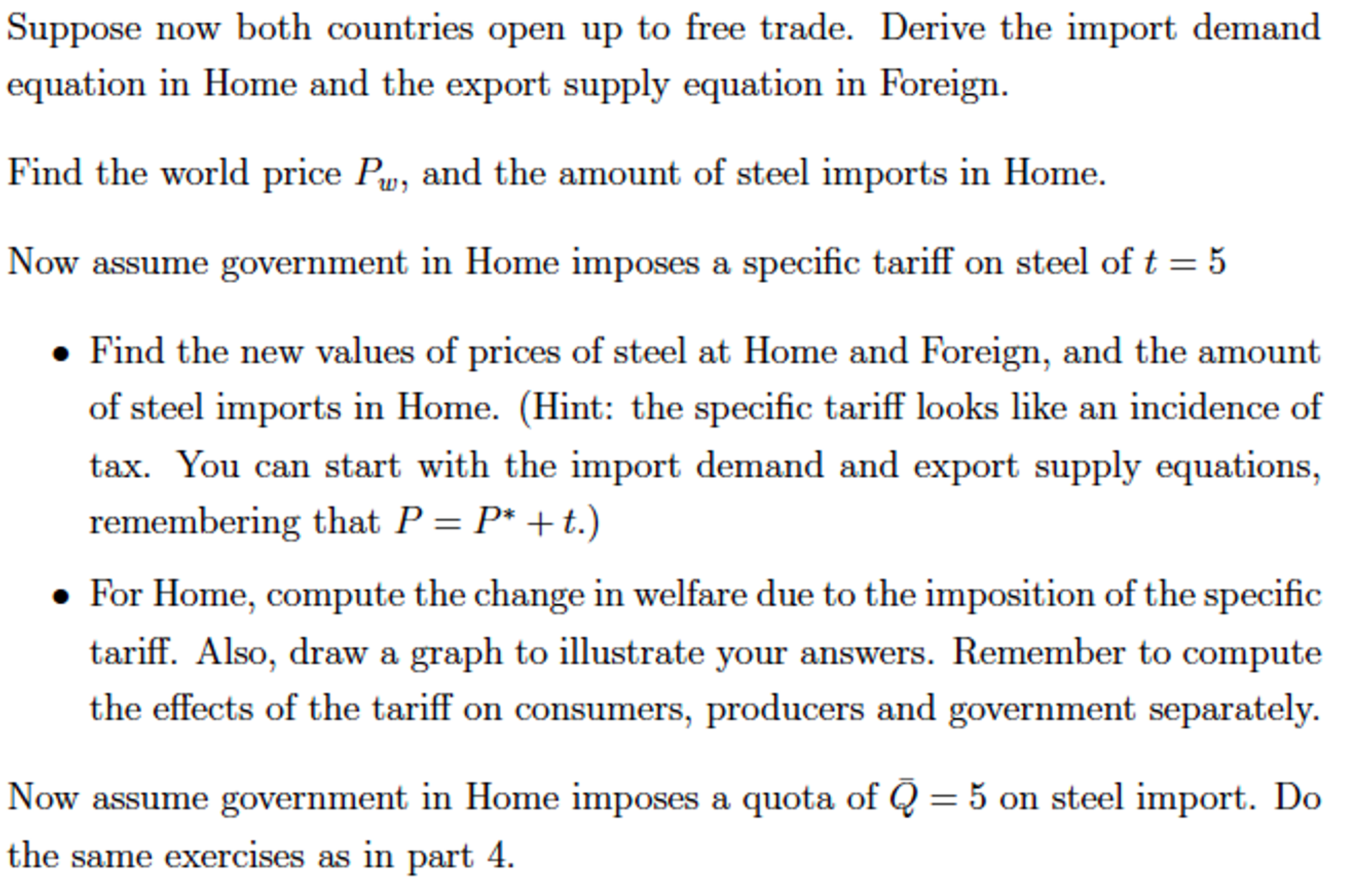 Solved Consider Two Countries Home (H) And Foreign (F) | Chegg.com