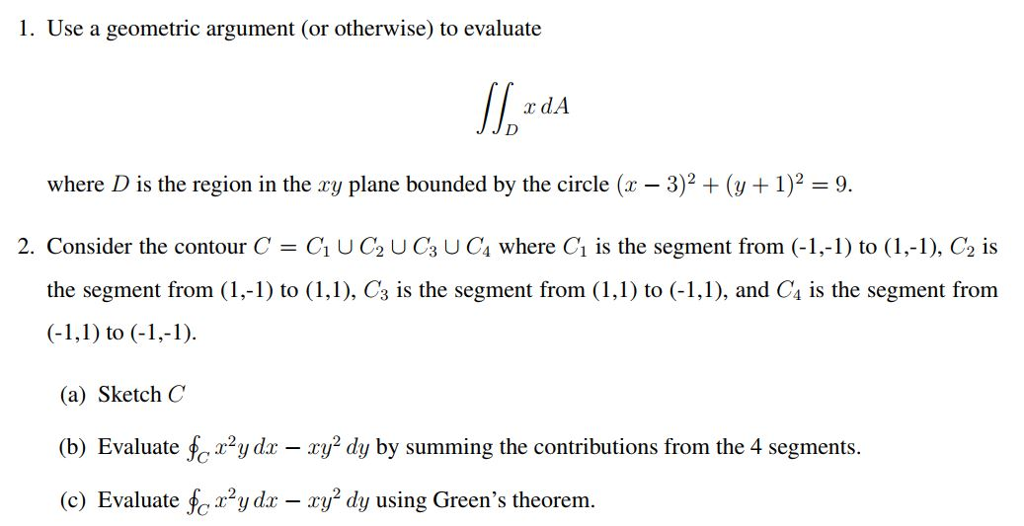 Solved Use a geometric argument (or otherwise) to evaluate | Chegg.com