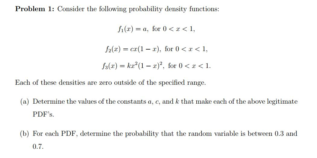 Solved Consider the following probability density functions: | Chegg.com