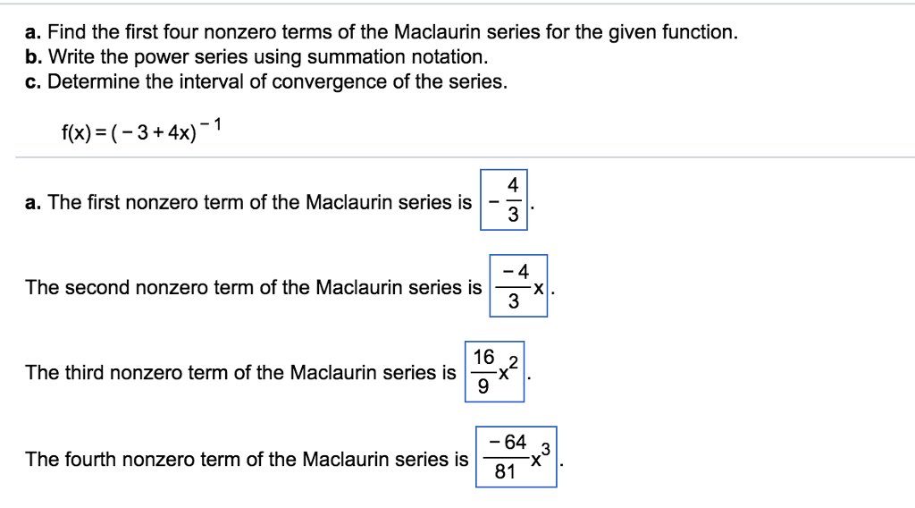 Solved A Find The First Four Nonzero Terms Of The Maclaurin 8100