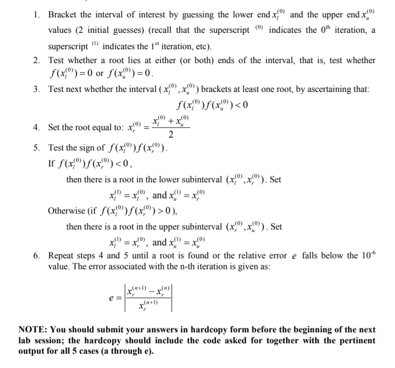 Solved Problem Use The Bisection Method To Find The Smallest | Chegg.com