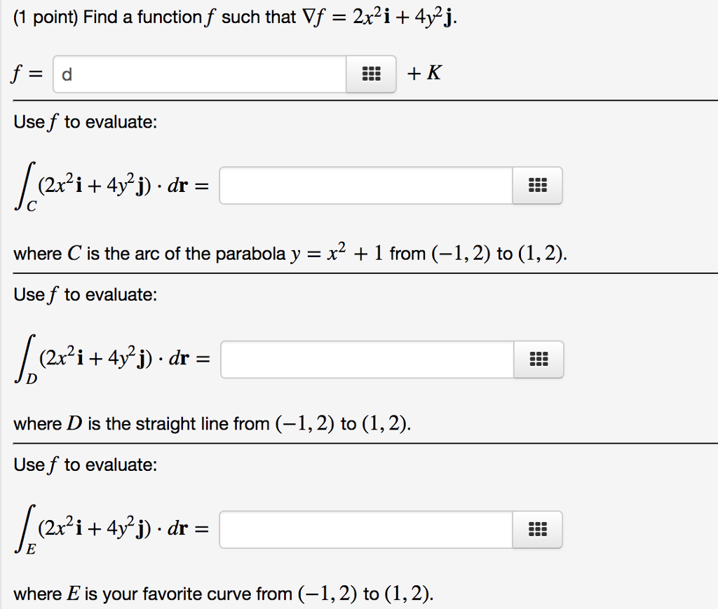 Solved (1 Point) Find A Function F Such That Vf-2x2i + 4y-j 