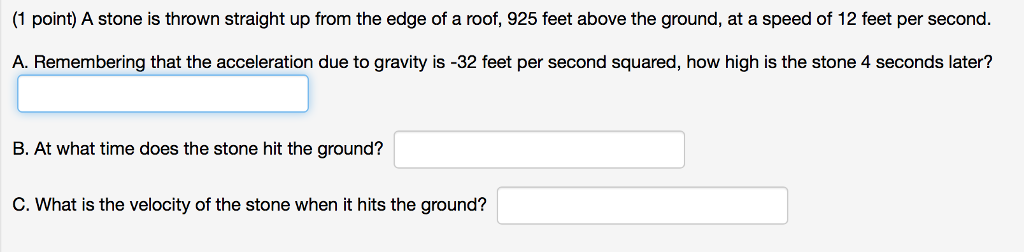 Solved A stone is thrown straight up from the edge of a | Chegg.com