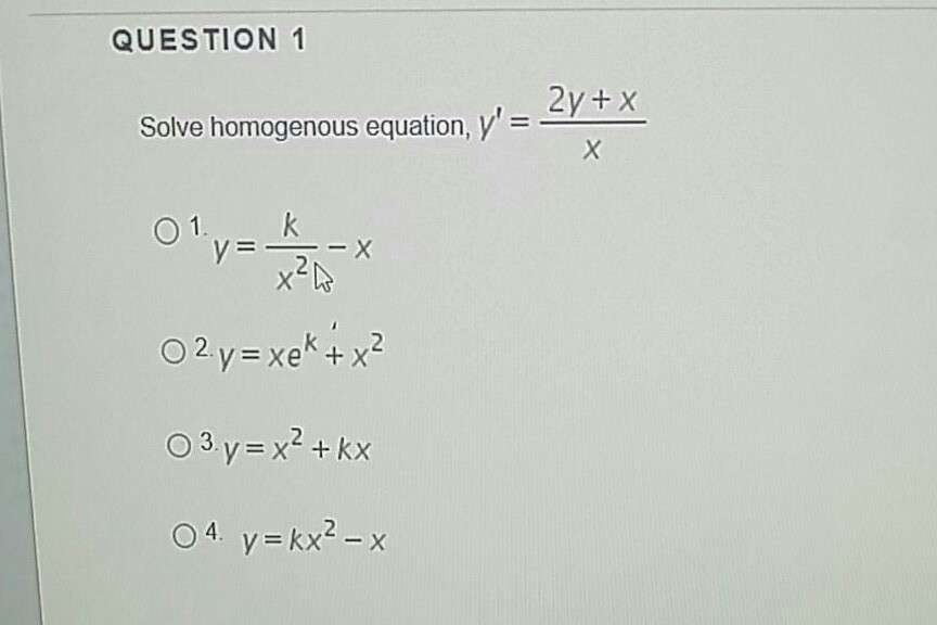 solved-solve-homogenous-equation-y-2y-x-x-y-k-x-2-chegg