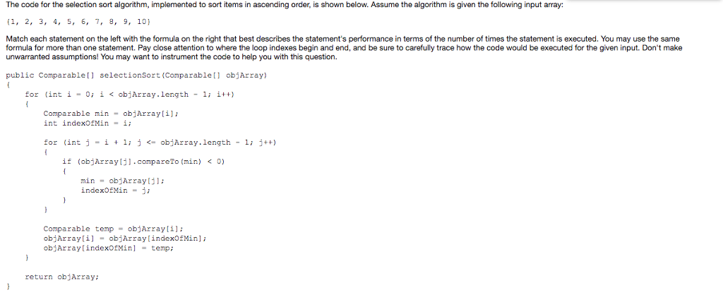 Solved The code for the selection sort algorithm, | Chegg.com