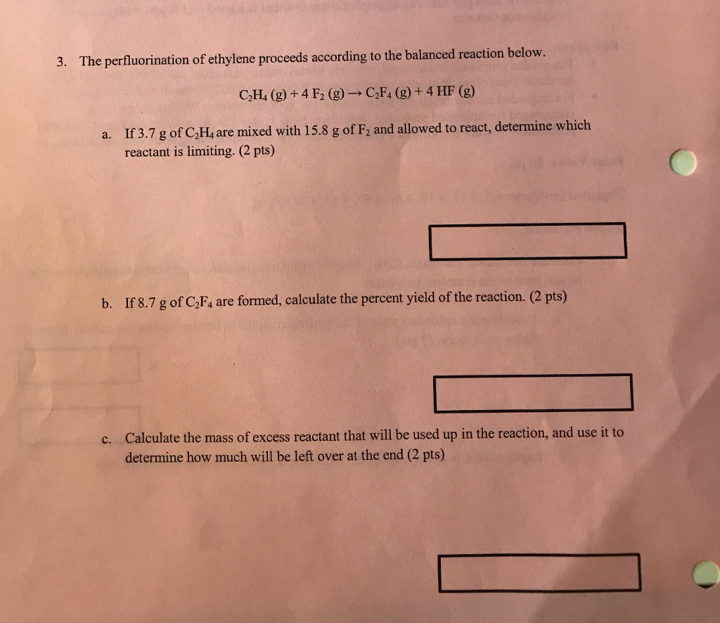 solved-to-the-balanced-reaction-below-c2h4-g-4-f2-g-chegg