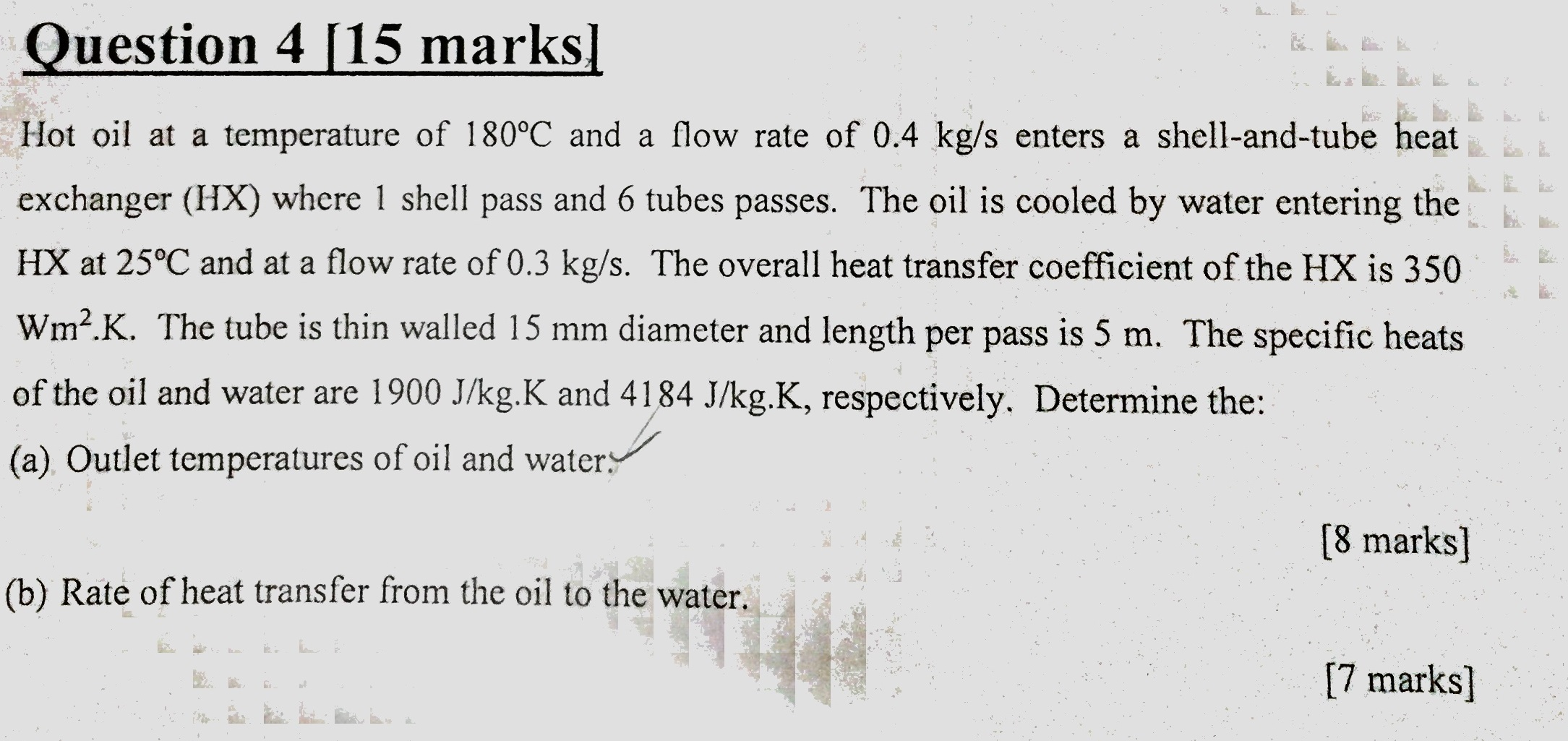 Solved Hot oil at a temperature of 180degreeC and a flow