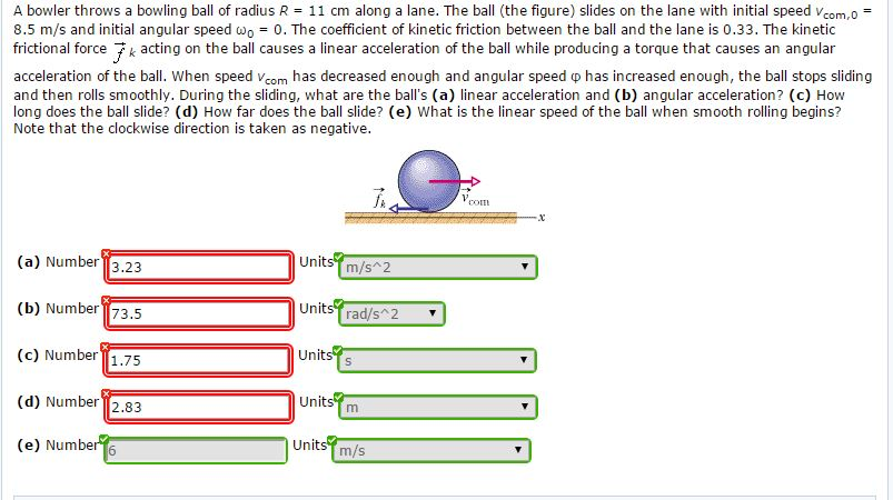 Solved A bowler throws a bowling ball of radius R = 11 cm | Chegg.com