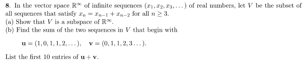 Solved 8. In the vector space R of infinite sequences (x1, | Chegg.com