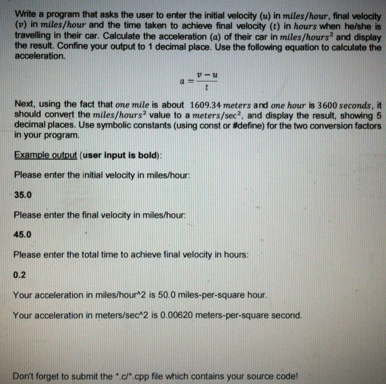 Solved Write a program that asks the user to enter the | Chegg.com