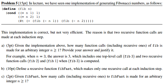 Solved Problem 5 In lecture, we have seen one implementation | Chegg.com