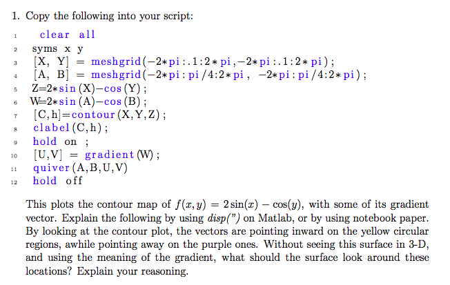 1. Copy the following into your script 1clear all | Chegg.com