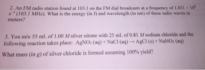 Solved An FM radio station found at 103.1 on the FM dial | Chegg.com