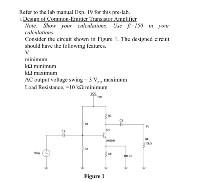 Solved Design of Common-Emitter Transistor Amplifier Circuit Diagram