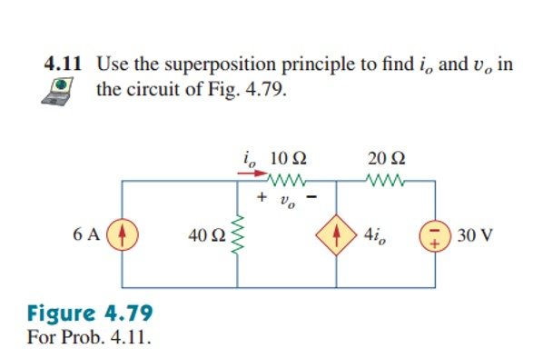 Solved 4.11 Use The Superposition Principle To Find I, And | Chegg.com