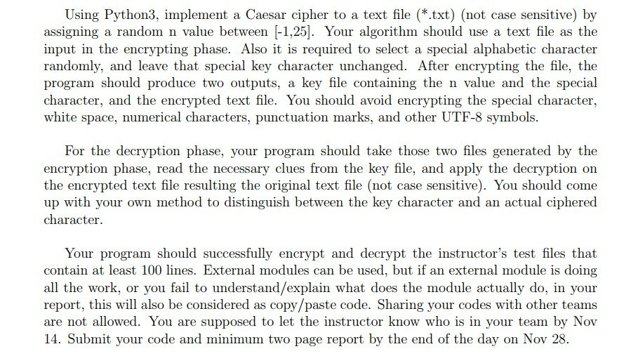 Solved Using Python3, implement a Caesar cipher to a text | Chegg.com