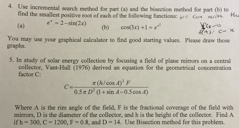 Solved Use incremental search method for part (a) and the | Chegg.com