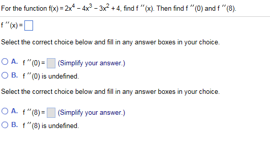 Solved For the function f(x) = 2x^4 - 4x^3 - 3X^2 + 4, find | Chegg.com
