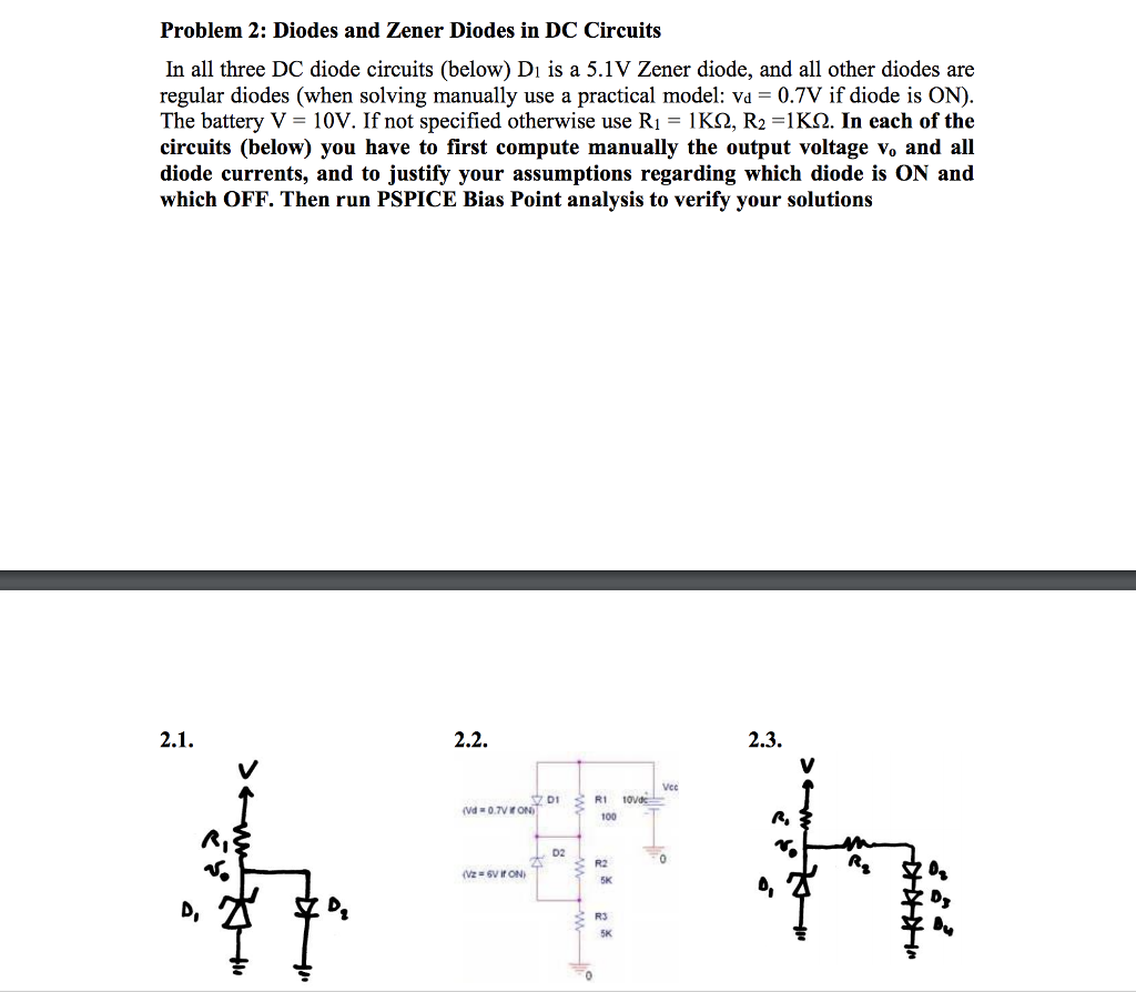 Solved Problem 2: Diodes and Zener Diodes in DC Circuits In | Chegg.com