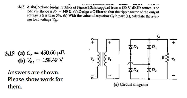 Solved A single-phase bridge rectifier of Figure 3.3a is | Chegg.com