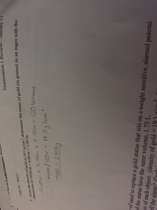 (Solved) Given Density Gold 193 G Cm 3 Determine Mass Gold Grams