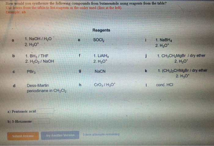 How Would You Convert The Following Compounds Into Bu Solvedlib