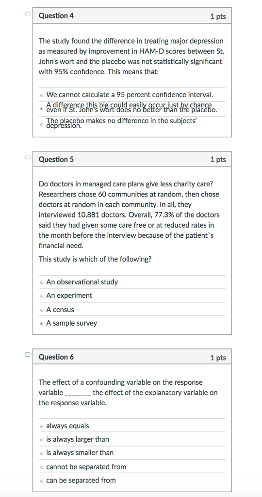 Solved Question 4 1 Pts The Study Found The Difference In | Chegg.com