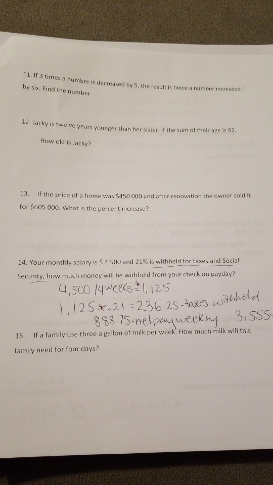 Solved 11 If 3 Times A Number Is Decreased By 5 The Result Chegg
